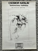 Csomor Katalin festőművész Kiállítási Plakát 1983 Dedikált