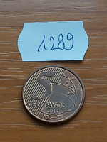 Brazil brasil 5 centavos 2014 steel copper joaquim josé da silva xavier 1289