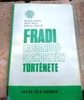 Champion for 6 years! Ftc, Ferencváros! Major j- big b.- Szűcs l. The history of the Fradi football department