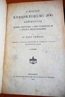 Dr. Ferenc Nagy: the handbook of Hungarian commercial law i-ii. (1909)