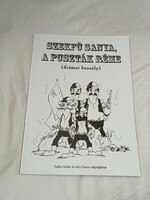 Szekfü Sanya, a puszták réme (drámai beszély)Képregény - olvasatlan, hibátlan példány!!!