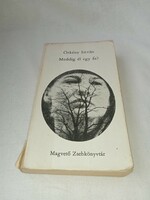 Örkény István - Meddig él egy fa? - 1976