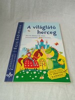 A világlátó herceg - Mesék bátor és hős hercegekről, királyfikról - Hibátlan, olvasatlan példány!