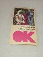 Gárdonyi Géza - Az öreg tekintetes