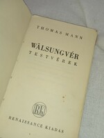 Thomas Mann - Wälsungvér testvérek - Renaissance kiadás - 1937  - antikvár könyv