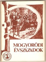 Farkas György: Mogyoródi Évszázadok 1979