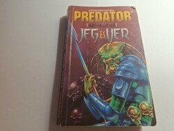 Jég ​és vér (Predator 2.)   3500.-Ft