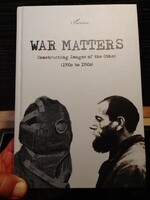 War Matters - Constructing Images of the Other (1930s to 1950s) -angol nyelvű könyv