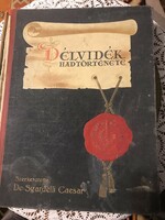 Délvidék Hadtörténete 1914-1918 - A délvidék katonái a világháborúban, 1941-es kiadás