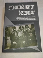 Gyűlölködés helyett összefogás