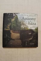 Petrik Adrienn - Egy asszony...