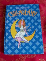 Keller Zsuzsa : Csillaglány