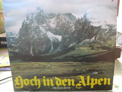 Hoch in den Alpen  , válogatott  alpesi dallamok , újszerű