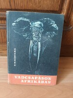 Vadcsapáson Afrikában - Bédrich Machulka - 1963