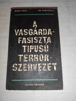Dr. Mihai Fatu: A Vasgárda fasiszta típusú terrorszervezet