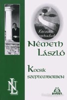 Németh László Kocsik ​szeptemberben  Kráter Kiadó 2006
