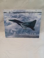 Toperczer István   ÉG - SZÍN - TÉR  Magyar légierő 1999-2009