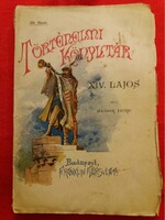1876 Áldor Imre: - XIV. LAJOS - FRANCZIAORSZÁG ARANYKORA könyv képek szerint Franklin-Társulat
