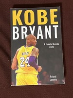 Rolan Lazenby Kobe Bryant - A Fekete Mamba élete könyv