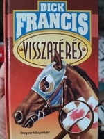 Dick Francis: Visszatérés