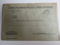 D203745   Gyűjtő és Elosztó Menekült Tábor  Kolozsvár  1944  levélboríték - Kunhegyes