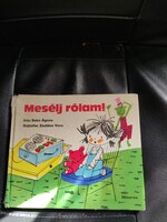 Mesélj rólam!-Bakó Ágnes-Zsoldos Vera rajzaival 1974-es.