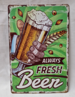 Fém ALWAYS FRESH BEER feliratú reklám tábla hibátlan állapotban