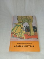 Arthur Conan Doyle - The Satan's Dog - Ferenc Móra Publishing 1984 - DELFIN BOOKS