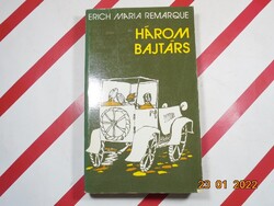 Erich Maria Remarque - Three Comrades