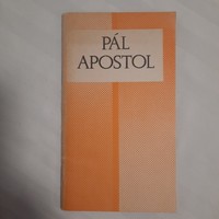 Cseri Kálmán: Pál apostol       Református Zsinati Iroda Sajtóosztálya 1986