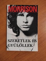 JIM MORRISON: Szeretlek és gyűlöllek (1999)