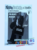 2007 december    /  Nero Blanco Comix #1  /  Eredeti képregény! Ssz.:  29969