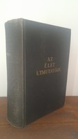 Az élet útmutatója - A Pesti Hírlap Lexikonja  1937-es kiadás
