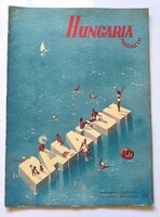 1943 június    /  HUNGARIA MAGAZIN  /  Újság - Magyar / Havilap. Ssz.:  29019