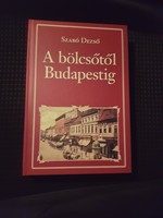 A bölcsőtől Budapestig Szabó Dezső  új könyv