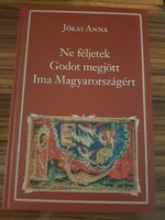 Ne féljetek Godot megjött Ima Magyarországért Jókai Anna  új könyv