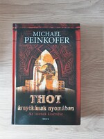 Michael Peinkhofer - Thot árnyékénak nyomában (regény)