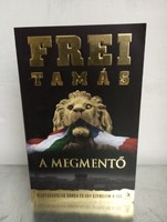 A Megmentő -  Frei Tamás