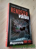 Lakner Zoltán, Tóth Ákos: Rendszerválás