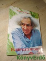 Faludy élete képekben - DEDIKÁLT!