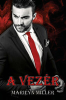 Marilyn Miller: A vezér