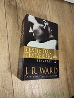 J. R. Ward: Beavatás