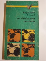 Rejtő Jenő (P. Howard) - Az elsikkasztott pénztáros