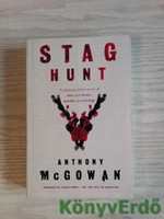 Anthony McGowan: Stag Hunt