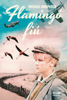 Michael Morpurgo: Flamingó fiú