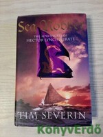 Tim Severin: Sea Robber