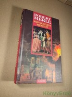 Robert Merle: Szenvedélyes szeretet