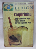 Fém CAIPIRINHA feliratú koktél reklám tábla hibátlan állapotban