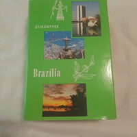 Bede Béla - Lempert Márta: Brazília    Panoráma útikönyvek   1983