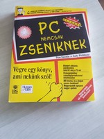 PC nemcsak zseniknek Dan Gookin & Andy Rathbone könyv